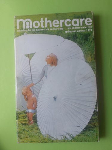Mothercare catalogue 1973 - catalogue,